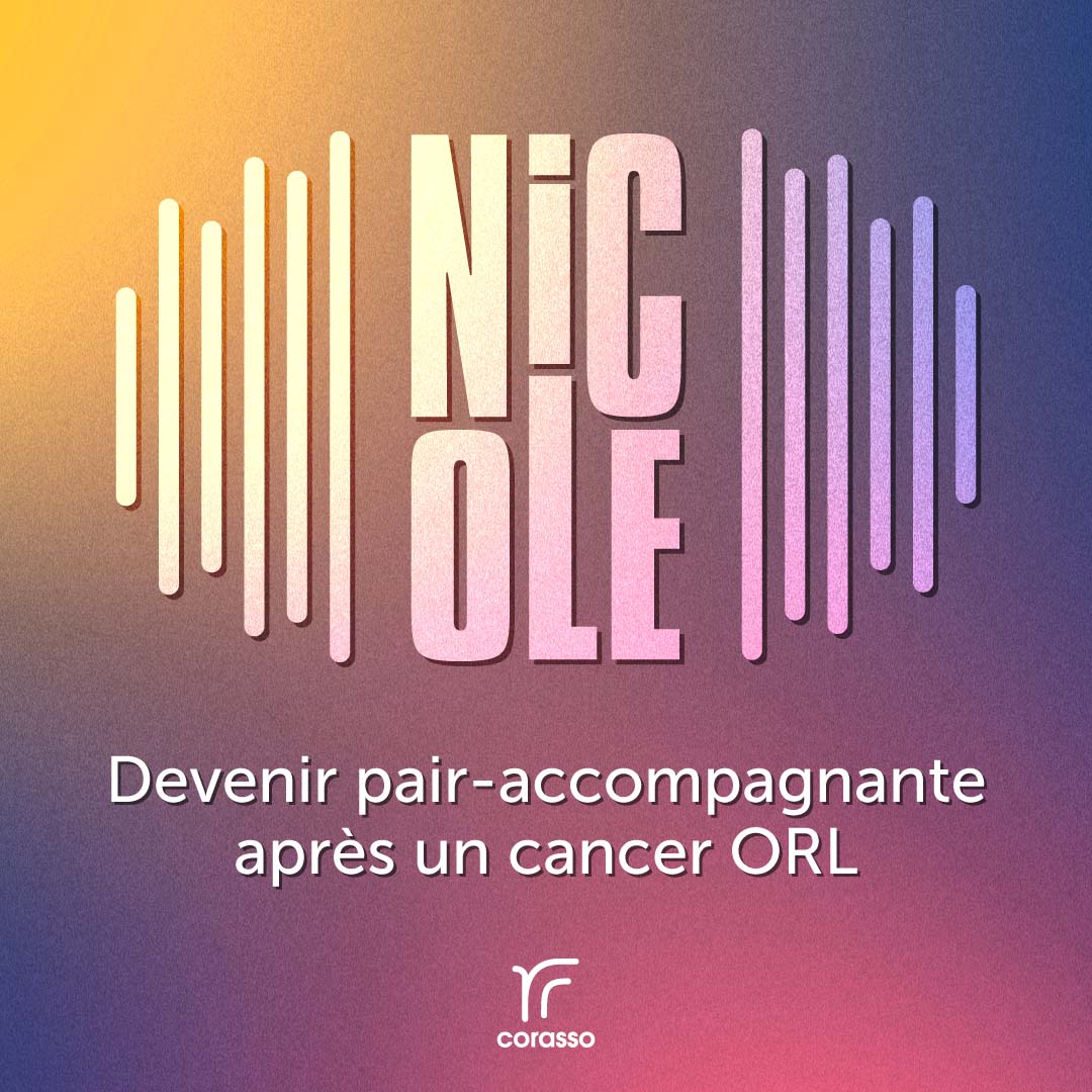 Podcast Cou de Tête-Nicole-pair-accompagnement-cancer-orl